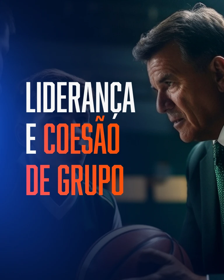 Liderança e Coesão de Grupo