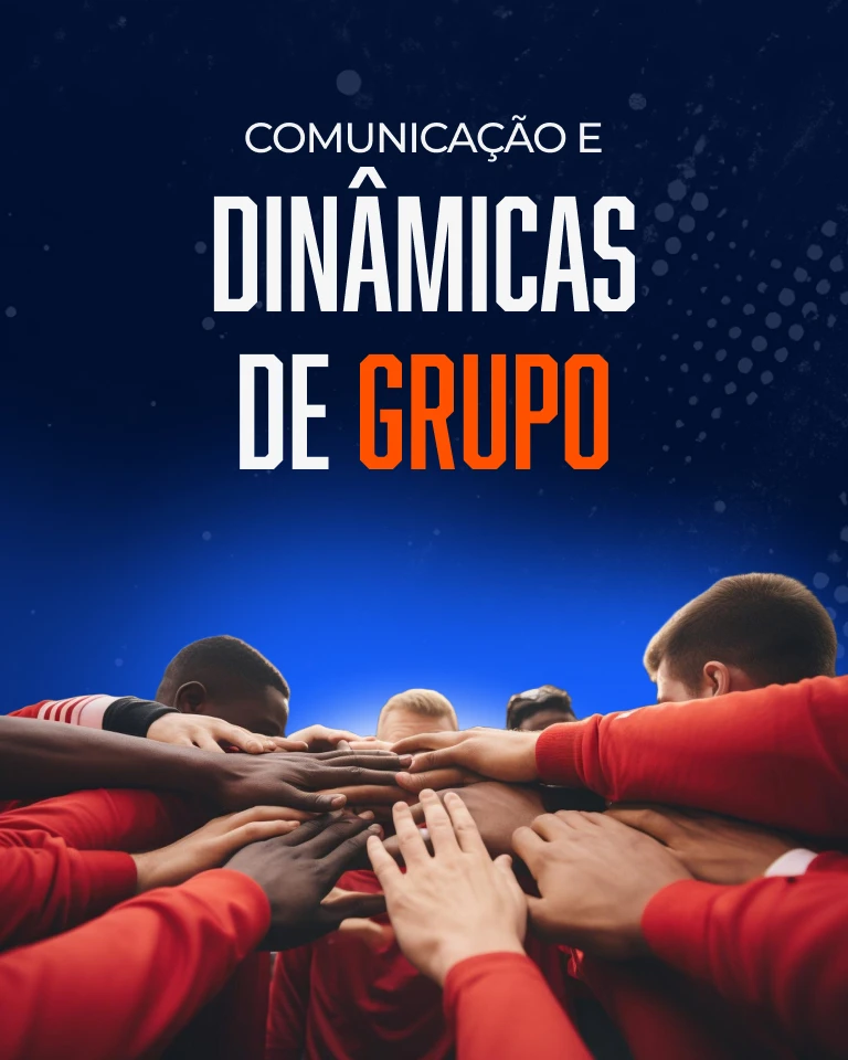Comunicação e Dinâmicas de Grupo