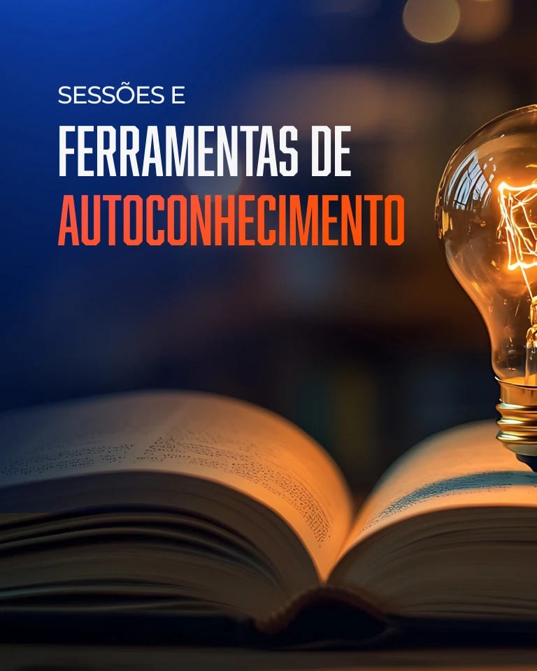 Sessões e Ferramentas de Autoconhecimento